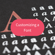Customizing a Font