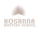 Hosanna Mystery School