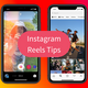 Instagram Reels Tips