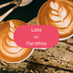 Latte vs. Flat White